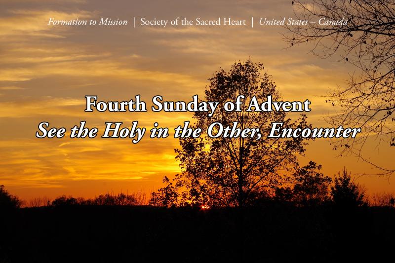 Reflection for Fourth Sunday of Advent Reflection for Fourth Sunday of Advent